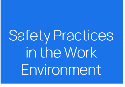 http://study.aisectonline.com/images/Safety Practices in Work Environment.png